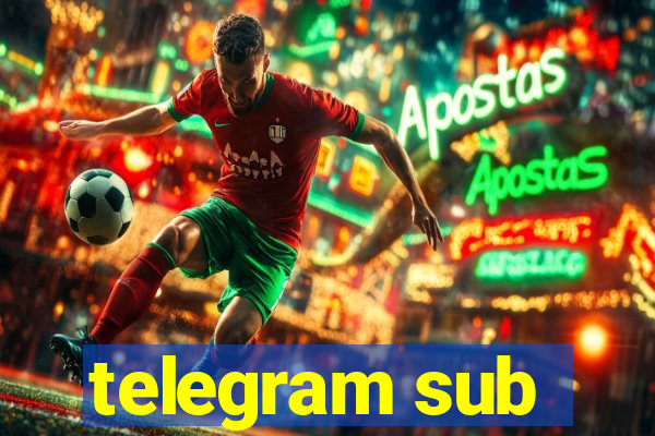 telegram sub